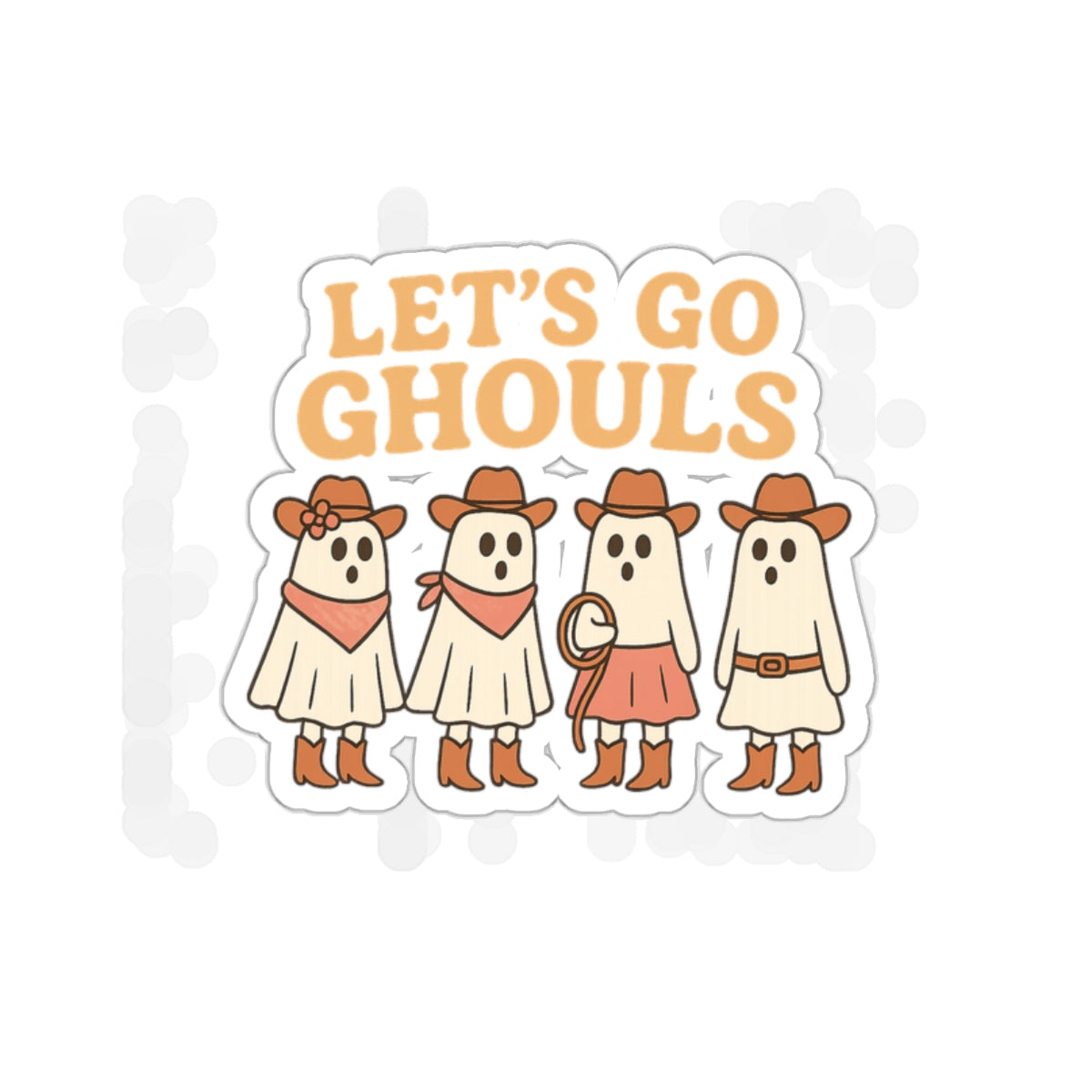 Let's Go Ghouls - Die-Cut Stickers