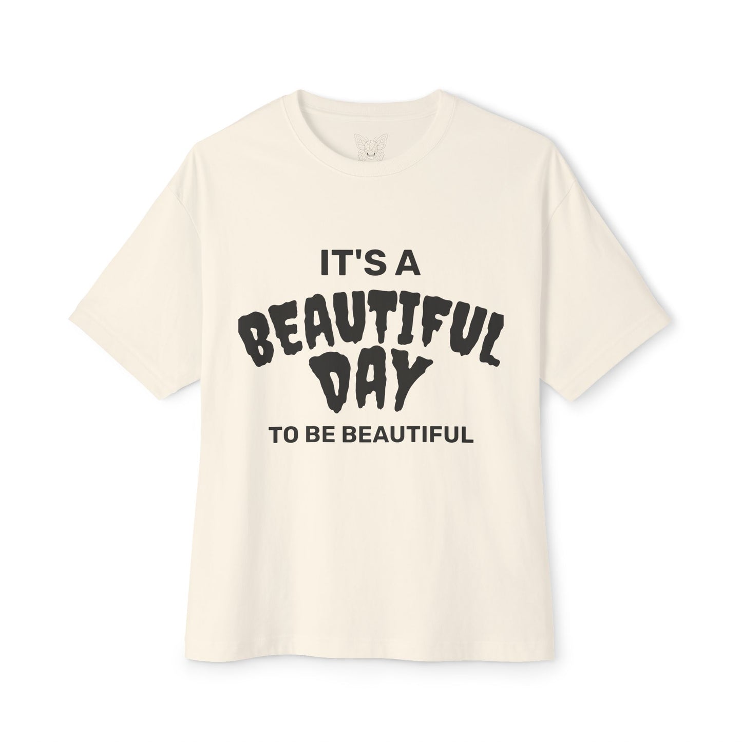 It's A Beautiful Day to be Beautiful | Alternative Goth | Oversized Tee | Unisex