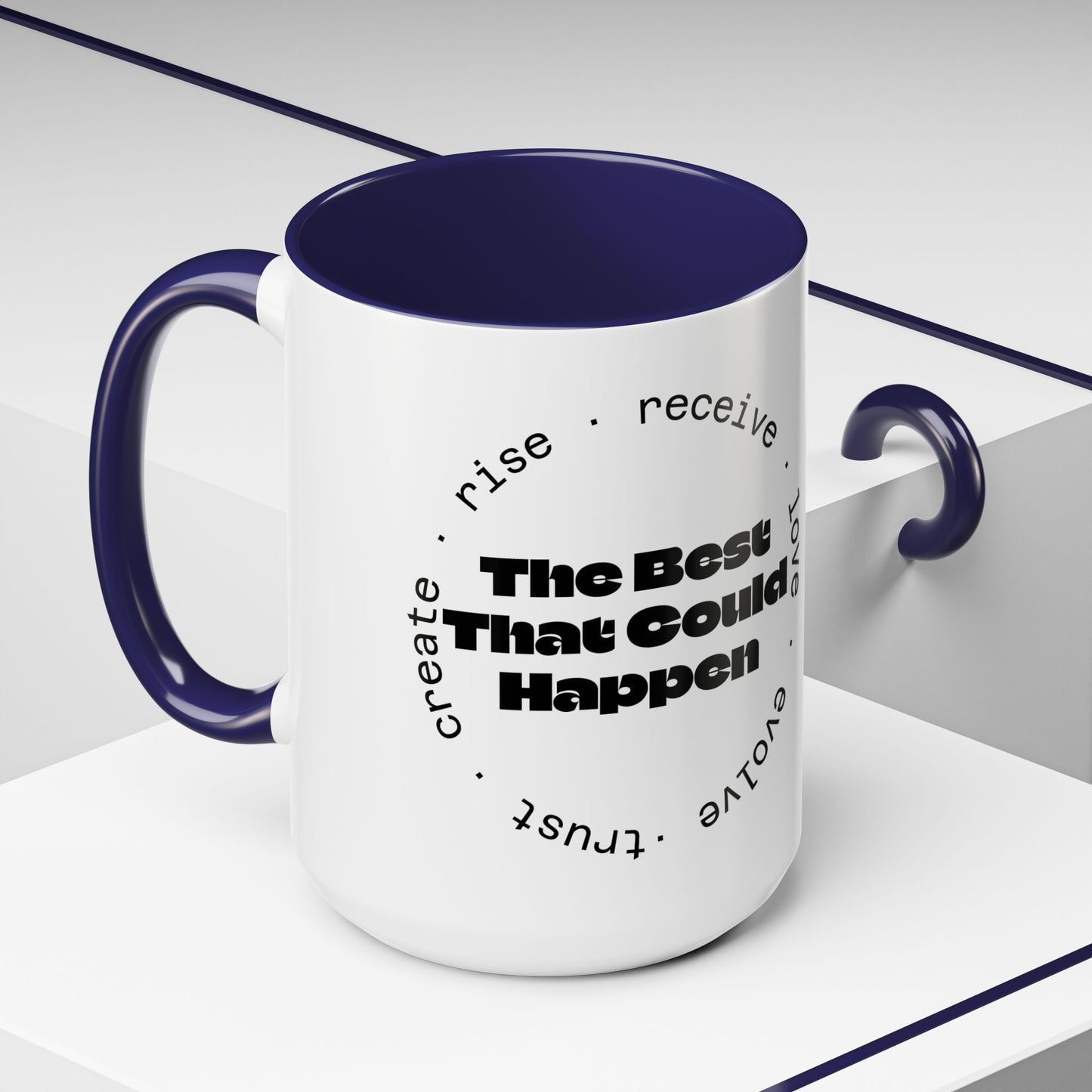 Best That Could Happen - Color Accent Coffee Mug