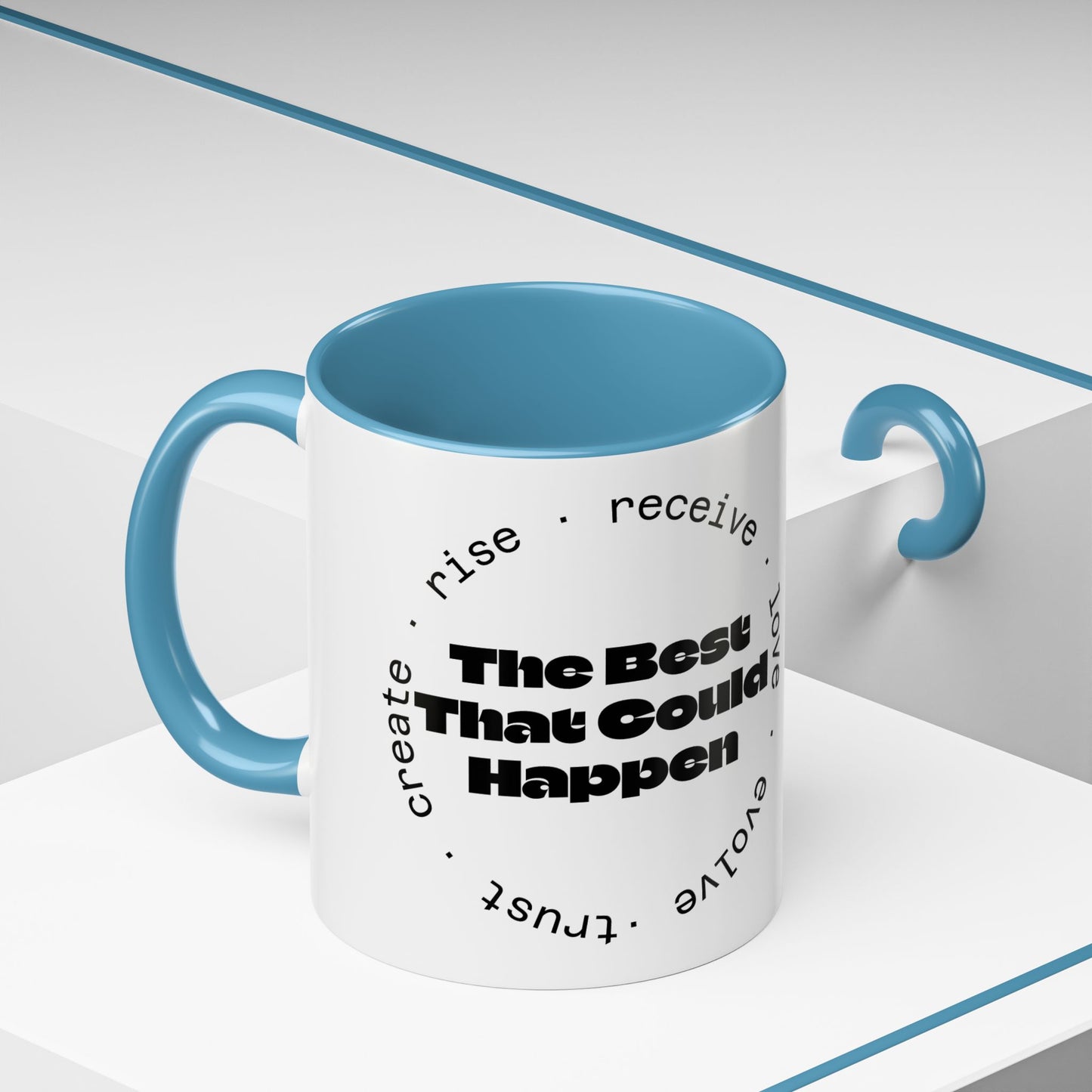 Best That Could Happen - Color Accent Coffee Mug