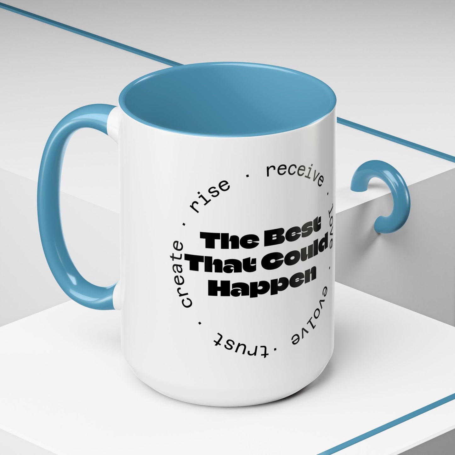 Best That Could Happen - Color Accent Coffee Mug