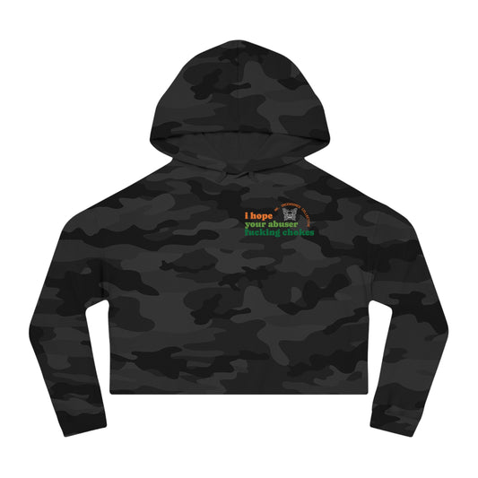 I Hope Your Abuser F*ng Chokes | Crop Hoodie