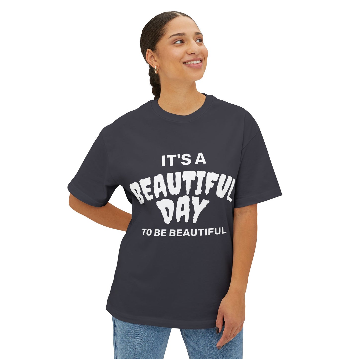 It's A Beautiful Day to be Beautiful | Alternative Goth | Oversized Tee | Unisex